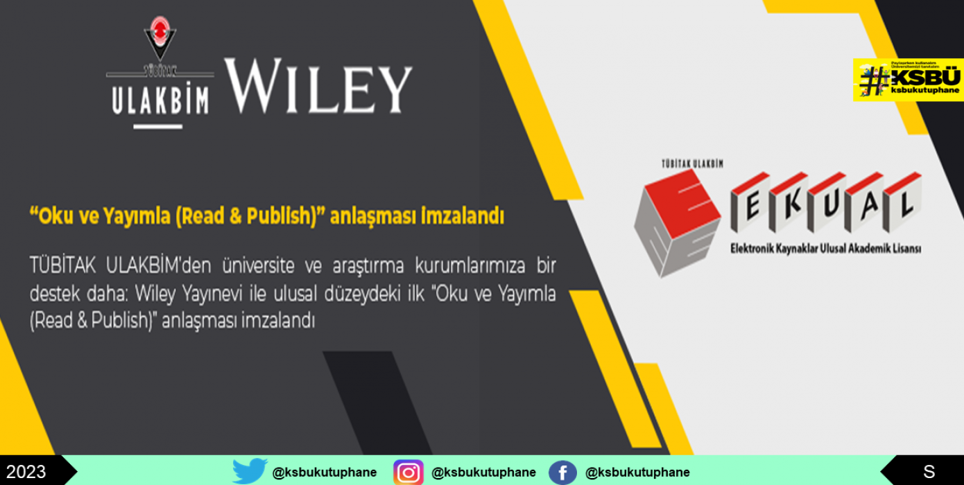 TÜBİTAK - Wiley Ücretsiz Açık Erişim Makale Yayımlama Anlaşması (Oku & Yayımla)